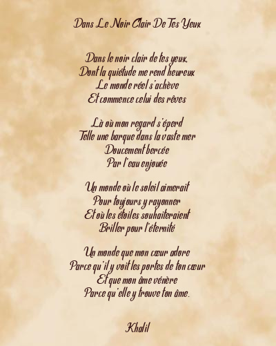 Le poème en image: Dans Le Noir Clair De Tes Yeux