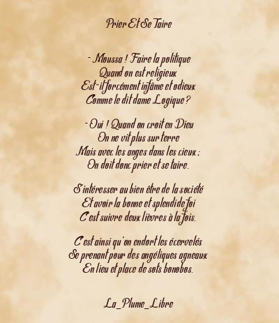 Le poème en image: Prier Et Se Taire
