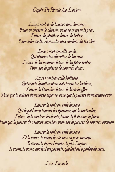 Le poème en image: Espoir De Revoir La Lumiere