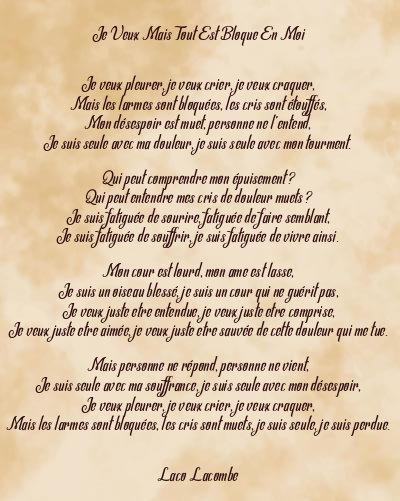 Le poème en image: Je Veux Mais Tout Est Bloque En Moi