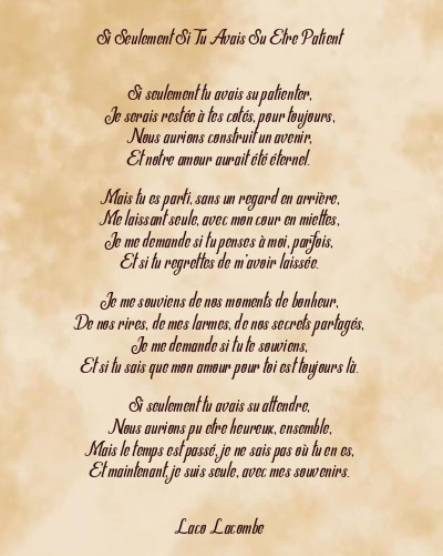 Le poème en image: Si Seulement Si Tu Avais Su Etre Patient