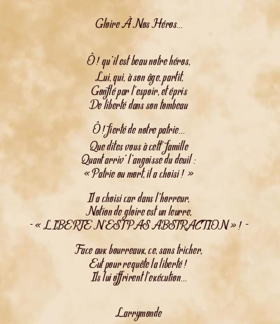 Le poème en image: Gloire À Nos Héros…