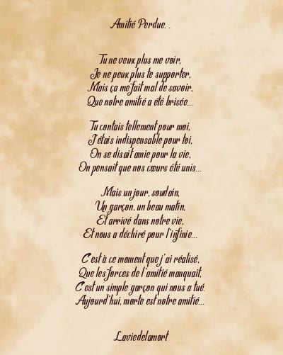 Le poème en image: Amitié Perdue. .