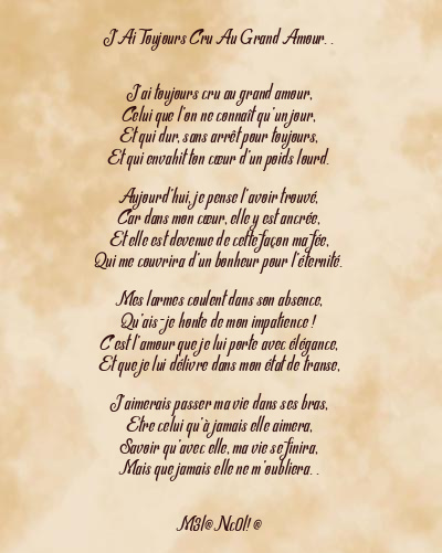 Le poème en image: J’ai Toujours Cru Au Grand Amour. .