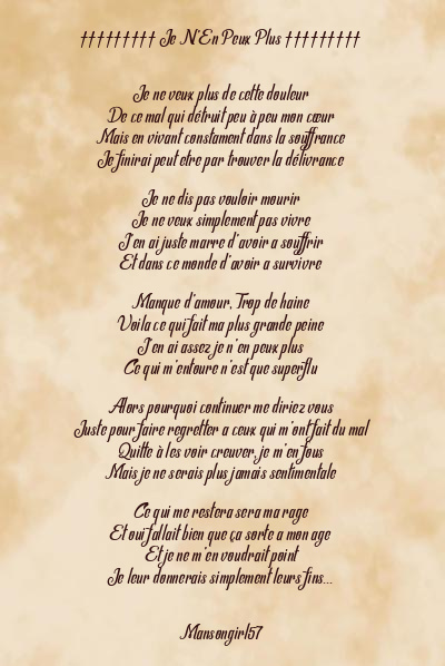 Le poème en image: ††††††††† Je N’en Peux Plus †††††††††