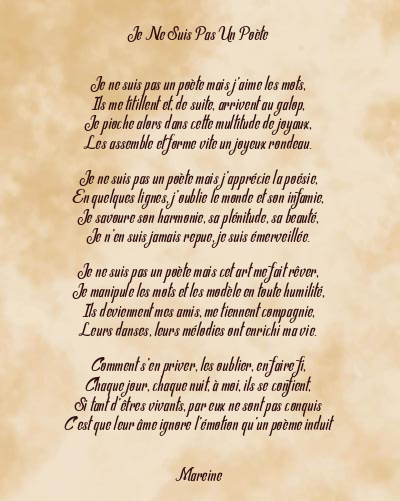 Le poème en image: Je Ne Suis Pas Un Poète