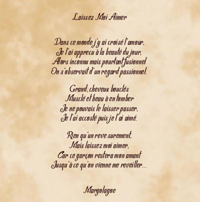 Le poème en image: Laissez Moi Aimer