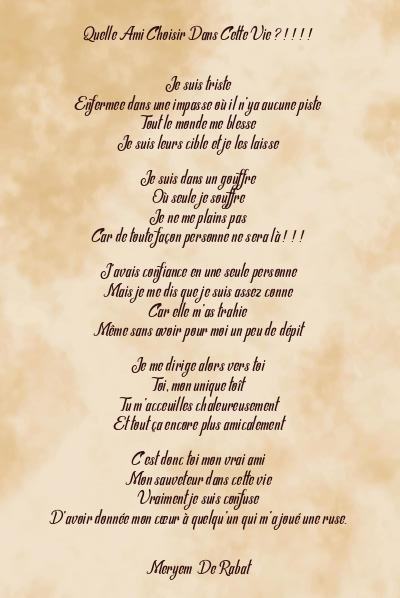 Le poème en image: Quelle Ami Choisir Dans Cette Vie ? ! ! ! !