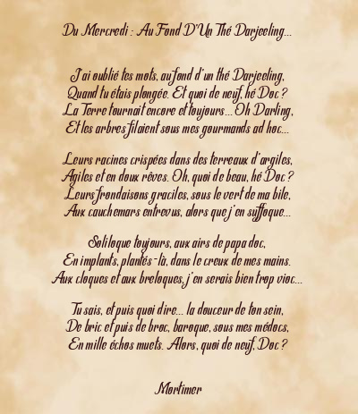 Le poème en image: Du Mercredi : Au Fond D’un Thé Darjeeling…