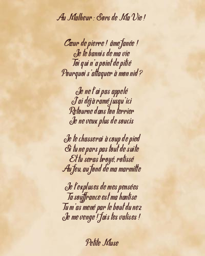 Le poème en image: Au Malheur : Sors De Ma Vie !