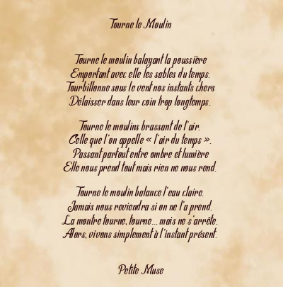 Le poème en image: Tourne Le Moulin