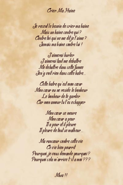 Le poème en image: Crier Ma Haine
