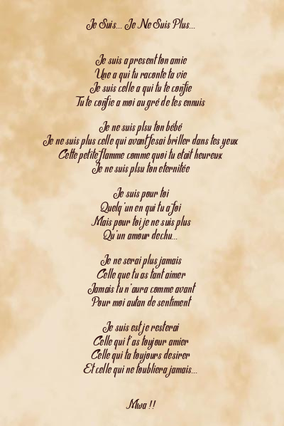 Le poème en image: Je Suis… Je Ne Suis Plus…