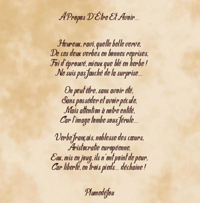 Le poème en image: Ä Propos D’être Et Avoir…
