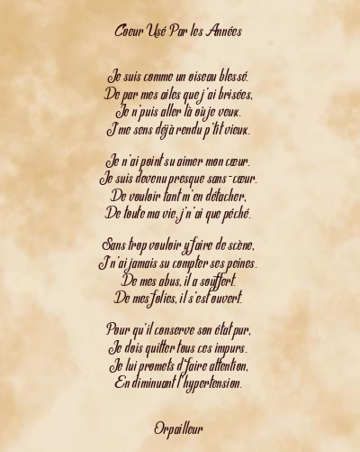 Le poème en image: Coeur Usé Par Les Années
