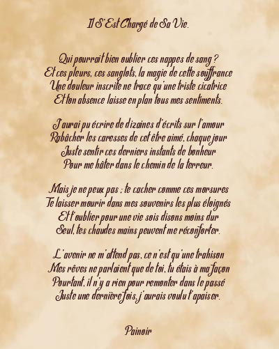 Le poème en image: Il S’est Chargé De Sa Vie.