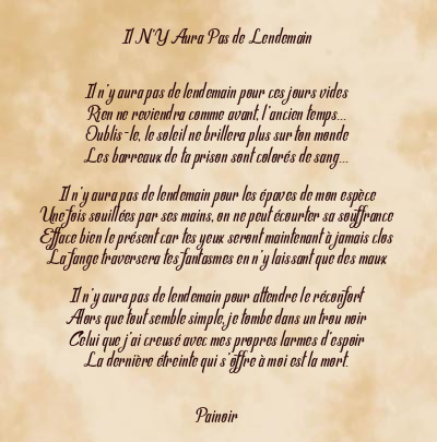 Le poème en image: Il N’y Aura Pas De Lendemain
