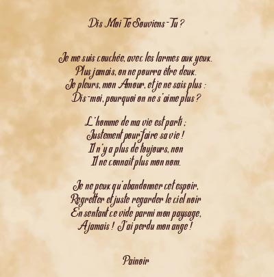 Le poème en image: Dis Moi Te Souviens-Tu ?