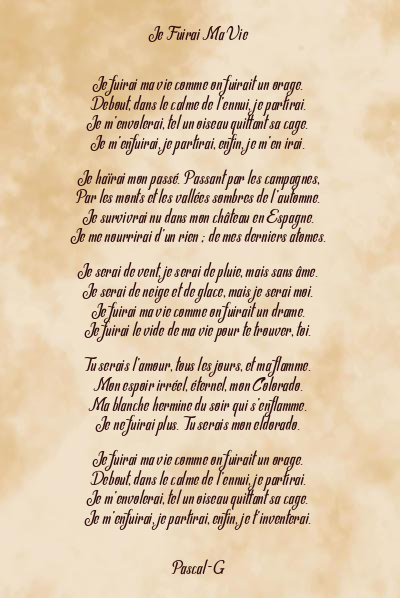 Le poème en image: Je Fuirai Ma Vie