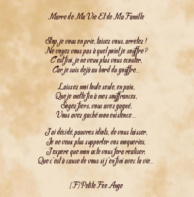 Le poème en image: Marre De Ma Vie Et De Ma Famille