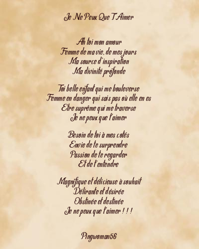 Le poème en image: Je Ne Peux Que T’aimer