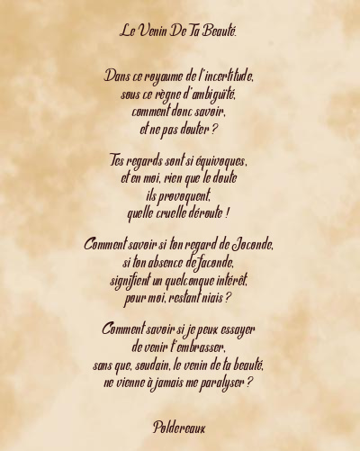 Le poème en image: Le Venin De Ta Beauté.