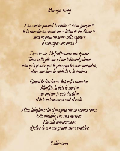 Le poème en image: Mariage Tardif.
