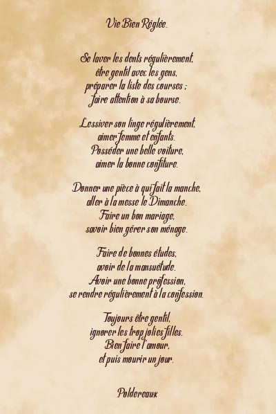 Le poème en image: Vie Bien Réglée.
