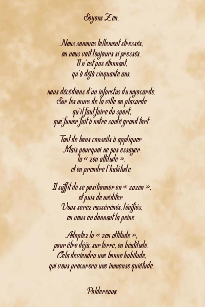 Le poème en image: Soyons Zen.