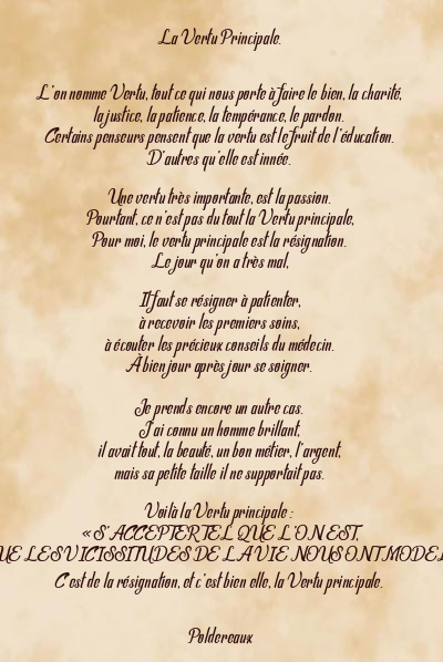 Le poème en image: La Vertu Principale.