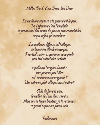 Le poème en image: Mettre De L’eau Dans Son Vain.