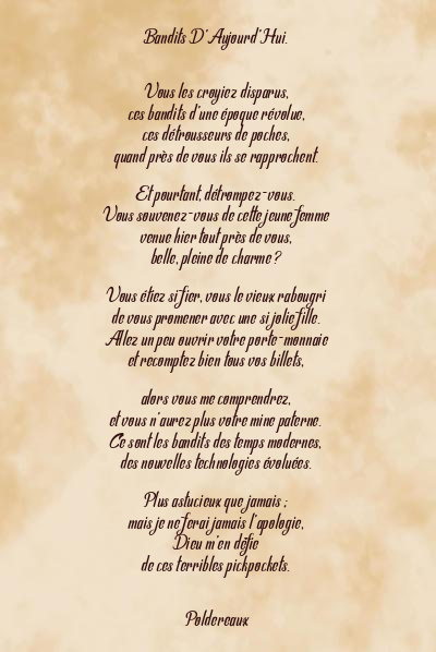 Le poème en image: Bandits D’aujourd’hui.