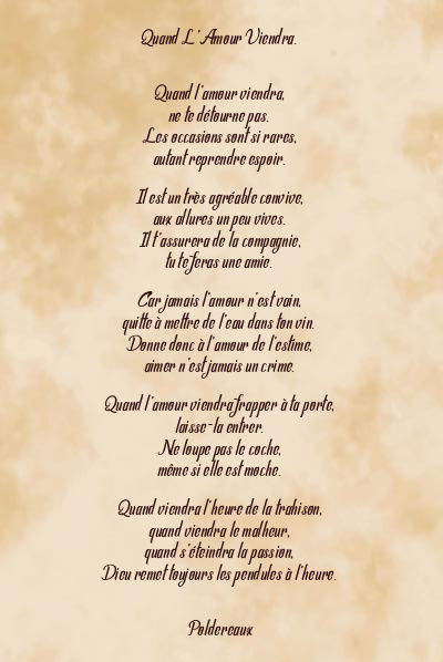 Le poème en image: Quand L’amour Viendra.