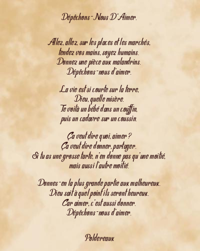 Le poème en image: Dépêchons-Nous D’aimer.