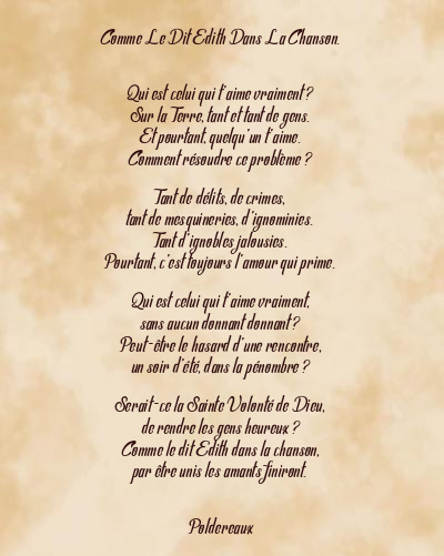 Le poème en image: Comme Le Dit Edith Dans La Chanson.