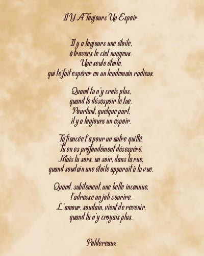 Le poème en image: Il Y A Toujours Un Espoir.