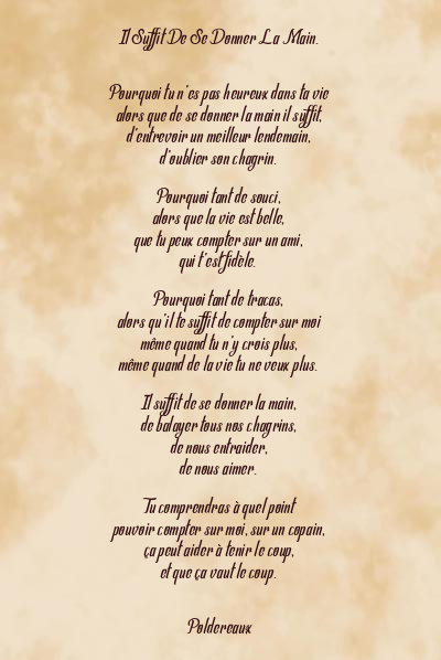 Le poème en image: Il Suffit De Se Donner La Main.