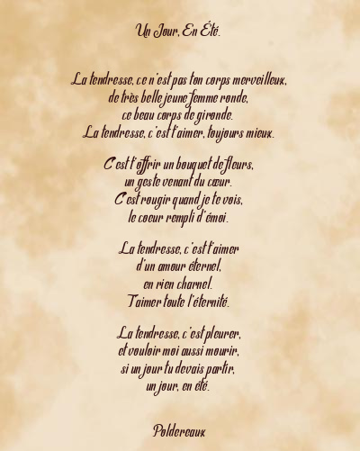 Le poème en image: Un Jour, En Été.