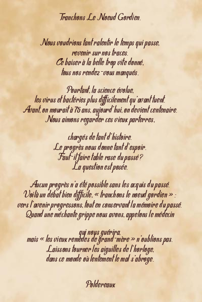 Le poème en image: Tranchons Le Noeud Gordien.