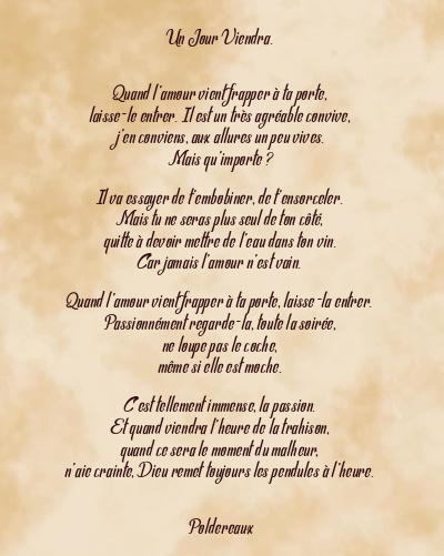 Le poème en image: Un Jour Viendra.
