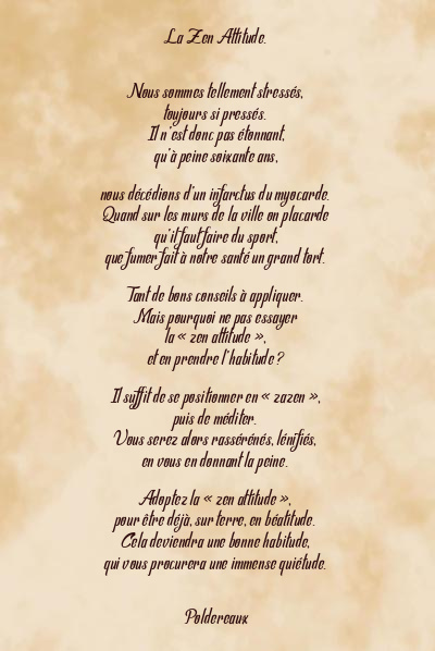 Le poème en image: La Zen Attitude.