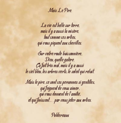 Le poème en image: Mais Le Pire.