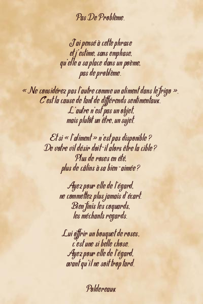 Le poème en image: Pas De Problème.