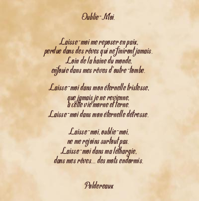 Le poème en image: Oublie-Moi.