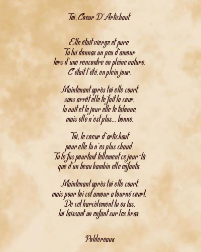 Le poème en image: Toi, Coeur D’artichaut.
