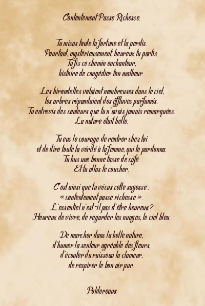 Le poème en image: Contentement Passe Richesse.