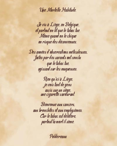 Le poème en image: Une Mortelle Habitude.