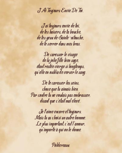Le poème en image: J’ai Toujours Envie De Toi.