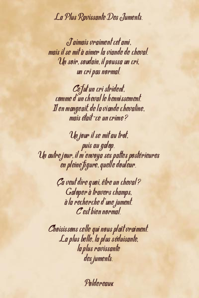 Le poème en image: La Plus Ravissante Des Juments.