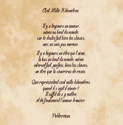 Le poème en image: Cent Mille Kilomètres.